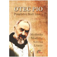 Otec Pio – poselství Boží lásky
