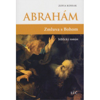 Abrahám - Zmluva s Bohom