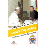 U mne je vždy otevřeno