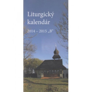 Liturgický kalendár 2014 - 2015 "B" / SSV