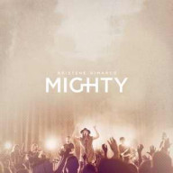 CD - Mighty (Kristene DiMarco)
