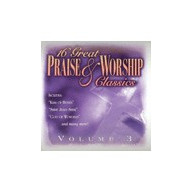 16 Great Praise & Worship Classics V3 - Viac autorov