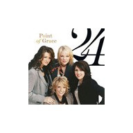 24 (2 CD) - Point Of Grace