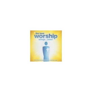 Best Worship Songs Ever (3 CD) - Viac autorov