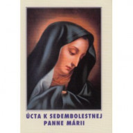 Úcta k Sedembolestnej Panne Márii (4. vydanie)