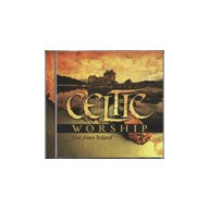 Celtic Worship: Live From Ireland (2 CD) - Viac autorov