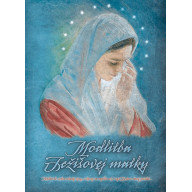 CD - Modlitba Ježišovej matky. Cyklus Modlitby