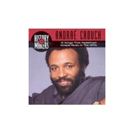 History Makers-Andrae Crouch Collection  - Crouch Andrae