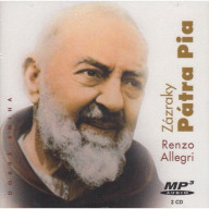 2CD - Zázraky Pátra Pia (audiokniha)