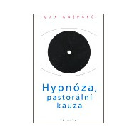Hypnóza, pastorální kauza