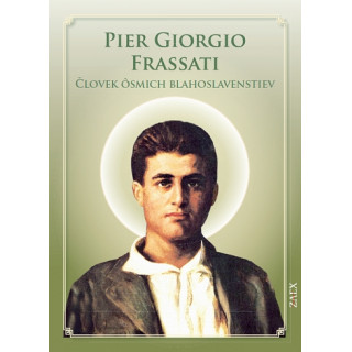 Pier Giorgio Frassati – Človek ôsmich blahoslavenstiev