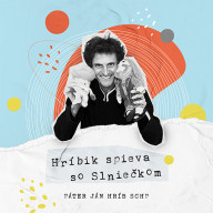 CD: Janko Hríb – Hríbik spieva so Slniečkom