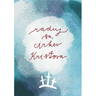 Veľkonočná pohľadnica - Raduj sa Cirkev Kristova