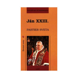 Ján XXIII. - pastier sveta