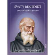 Svätý Benedikt – Duchovný otec Európy