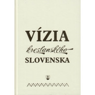 Vízia kresťanského Slovenska (e-kniha)