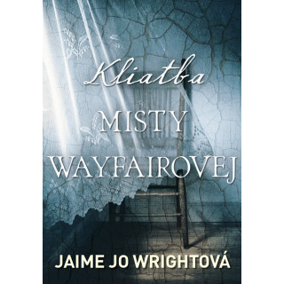 Kliatba Misty Wayfairovej (e-kniha)