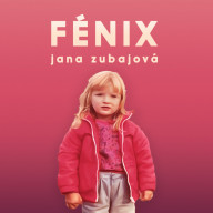 CD – Jana Zubajová – Fénix