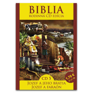 CD - Biblia5 - Jozef a jeho bratia, Jozef a faraón