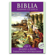 CD - Biblia7 - Mojžiš a Áron, Faraónovo potrestanie