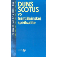 Duns Scotus vo františkánskej spiritualite