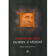 Dopisy z vězení - Tomáš Morus