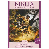 CD - Biblia13 - Čas sudcov, Samson a Dalila