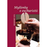 Myšlenky o eucharistii