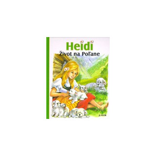 Heidi - Život na Poľane