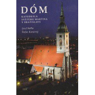 DÓM - Katedrála svätého Martina v Bratislave