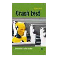 Crash test - Naraziť na Božiu lásku, sk