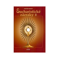Eucharistické zázraky I.