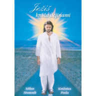 Ježiš kráča dejinami - akcia