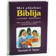Moja prvá Biblia v obrázkoch - v stredoslovenskej rómčine