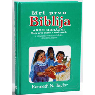 Moja prvá Biblia v obrázkoch - v západoslovenskom dialekte rómskeho jazyka