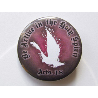 Odznak - Be Active In Holy Spirit, 3,7cm tmavý